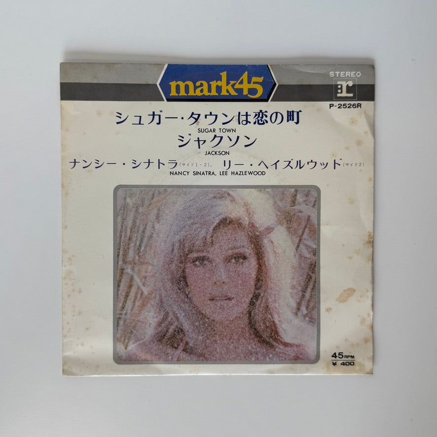 Nancy Sinatra & Lee Hazlewood – Sugar Town / Jackson