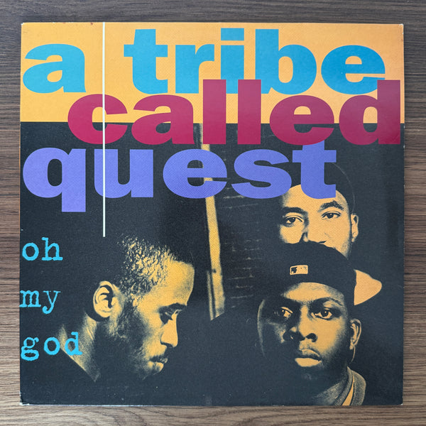 A Tribe Called Quest – Oh My God