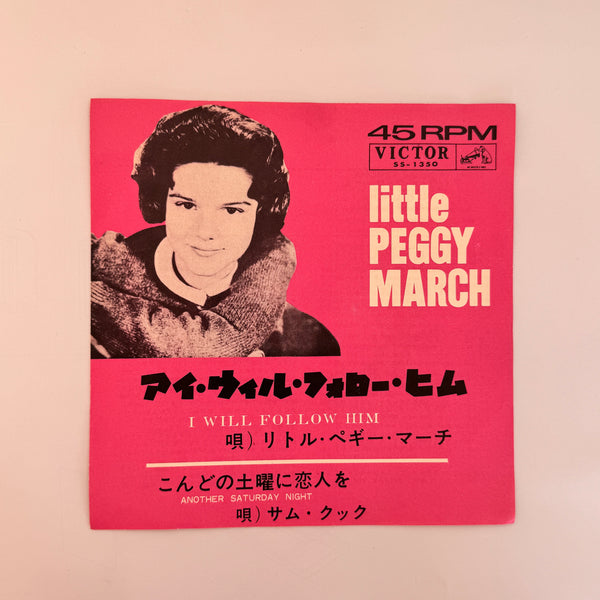 Little Peggy March – I Will Follow Him / Another Saturday Night