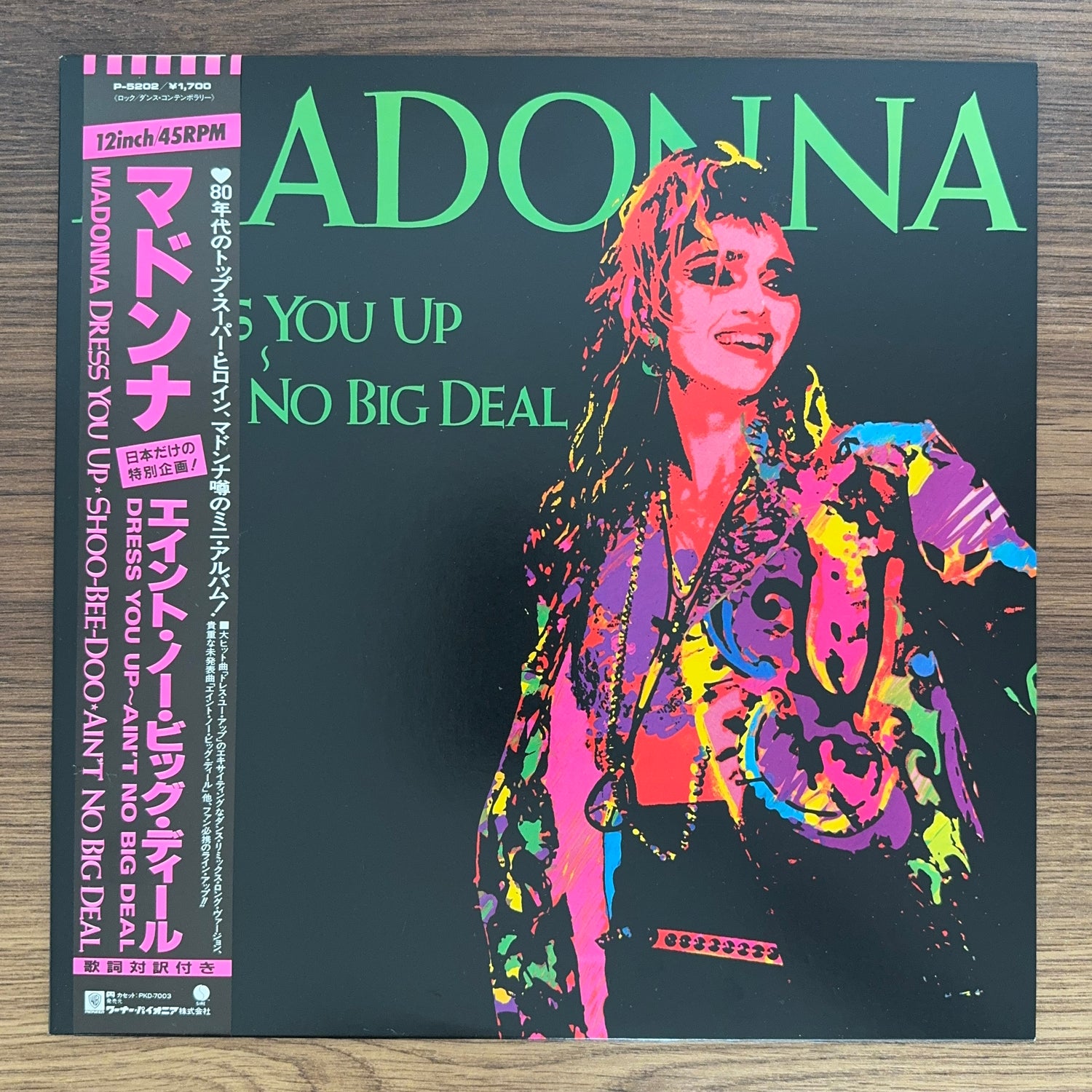 Madonna – Dress You Up ~ Ain't No Big Deal