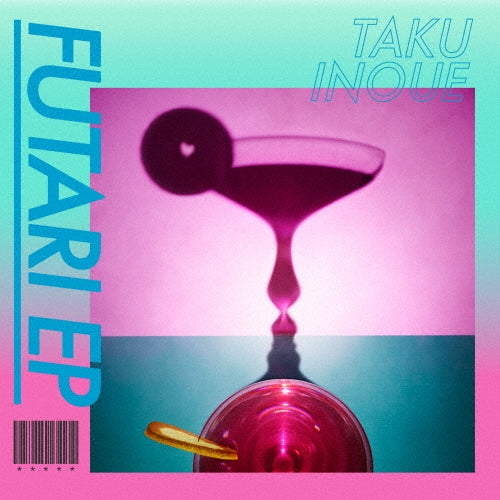 Taku Inoue – Futari Ep CD