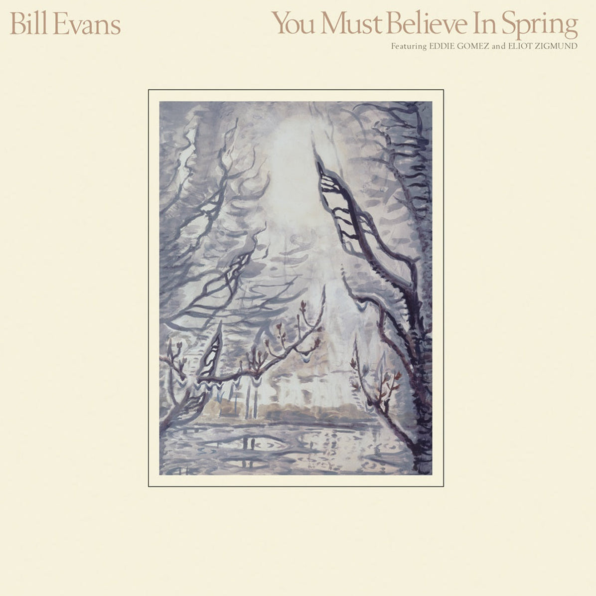 Bill Evans – You Must Believe In Spring CD