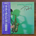Hidefumi Toki – You're Dancing 33'lük LP PLAK Japan Vinyl