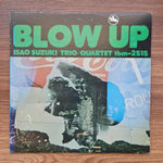 Isao Suzuki Trio / Quartet – Blow Up 33'lük LP PLAK Japan Vinyl