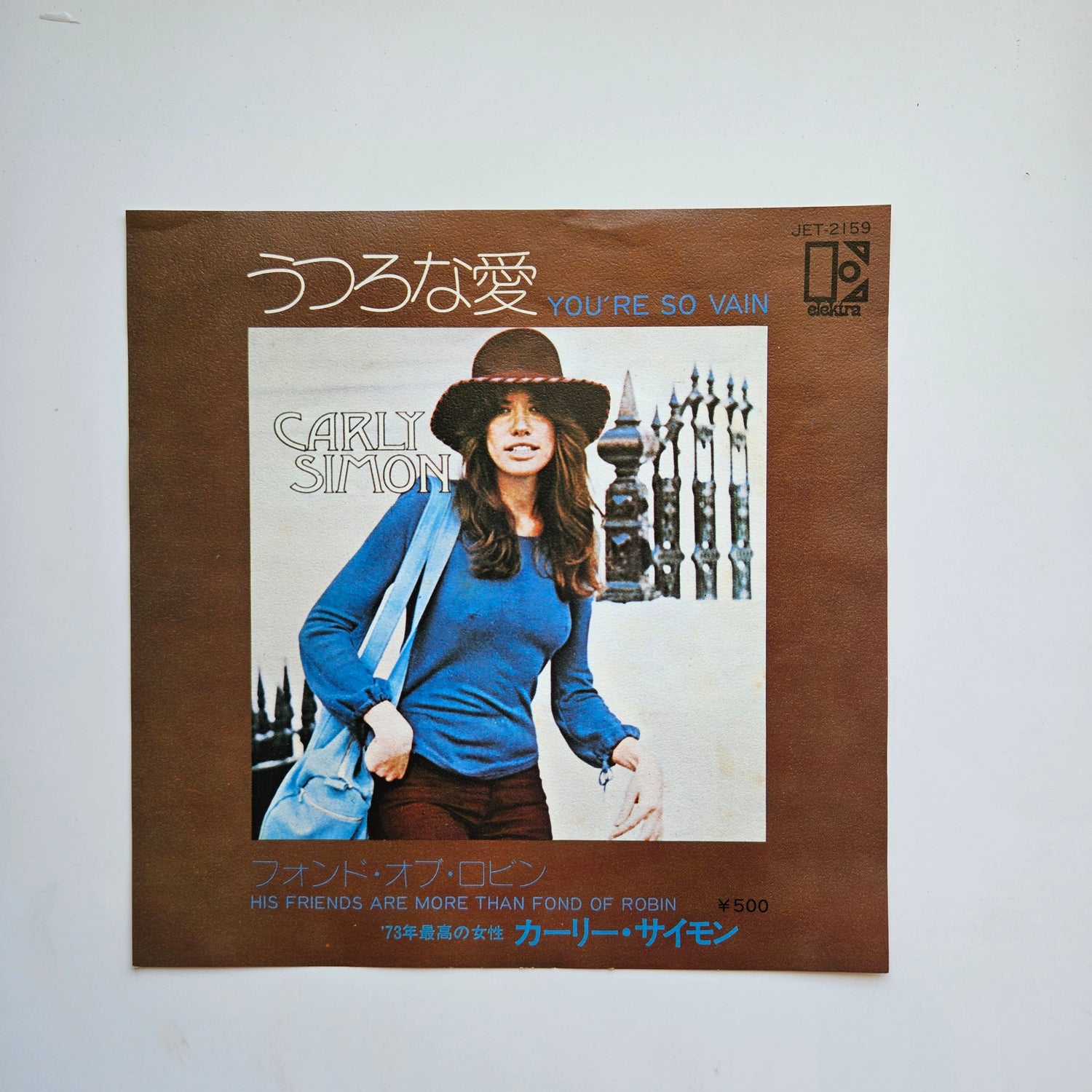 Carly Simon - You're So Vain / His Friends Are More Than Fond Of Robin Japan Vinyl