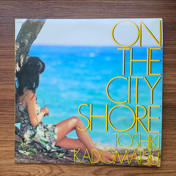 Toshiki Kadomatsu – On The City Shore 33 LP RECORD