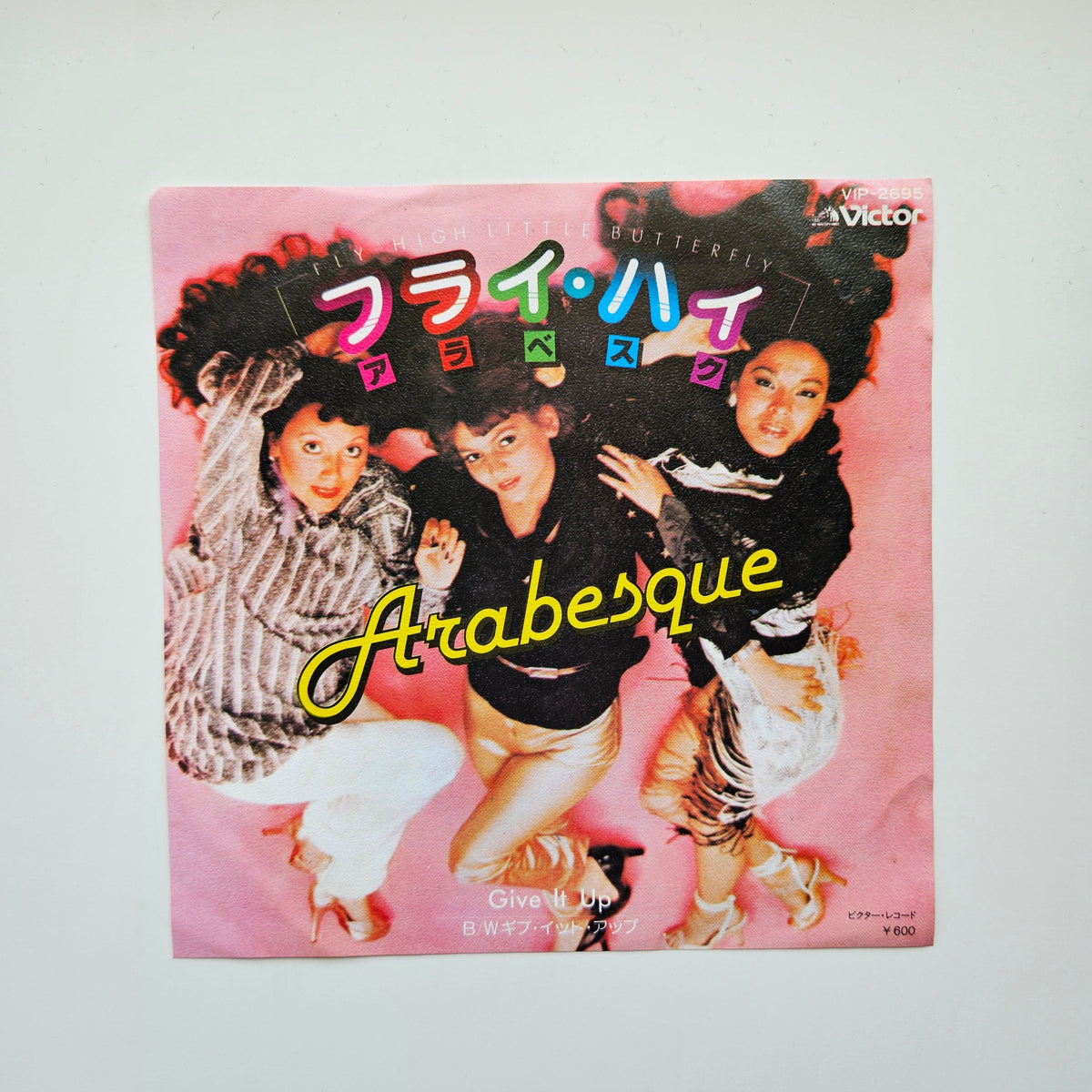 Arabesque –  Fly High Little Butterfly / Give It Up Japan Vinyl