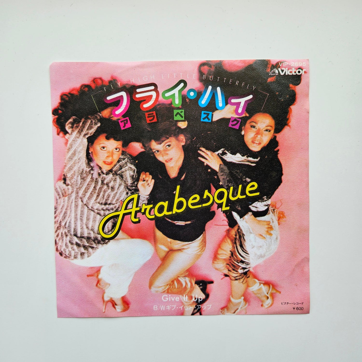Arabesque –  Fly High Little Butterfly / Give It Up Japan Vinyl