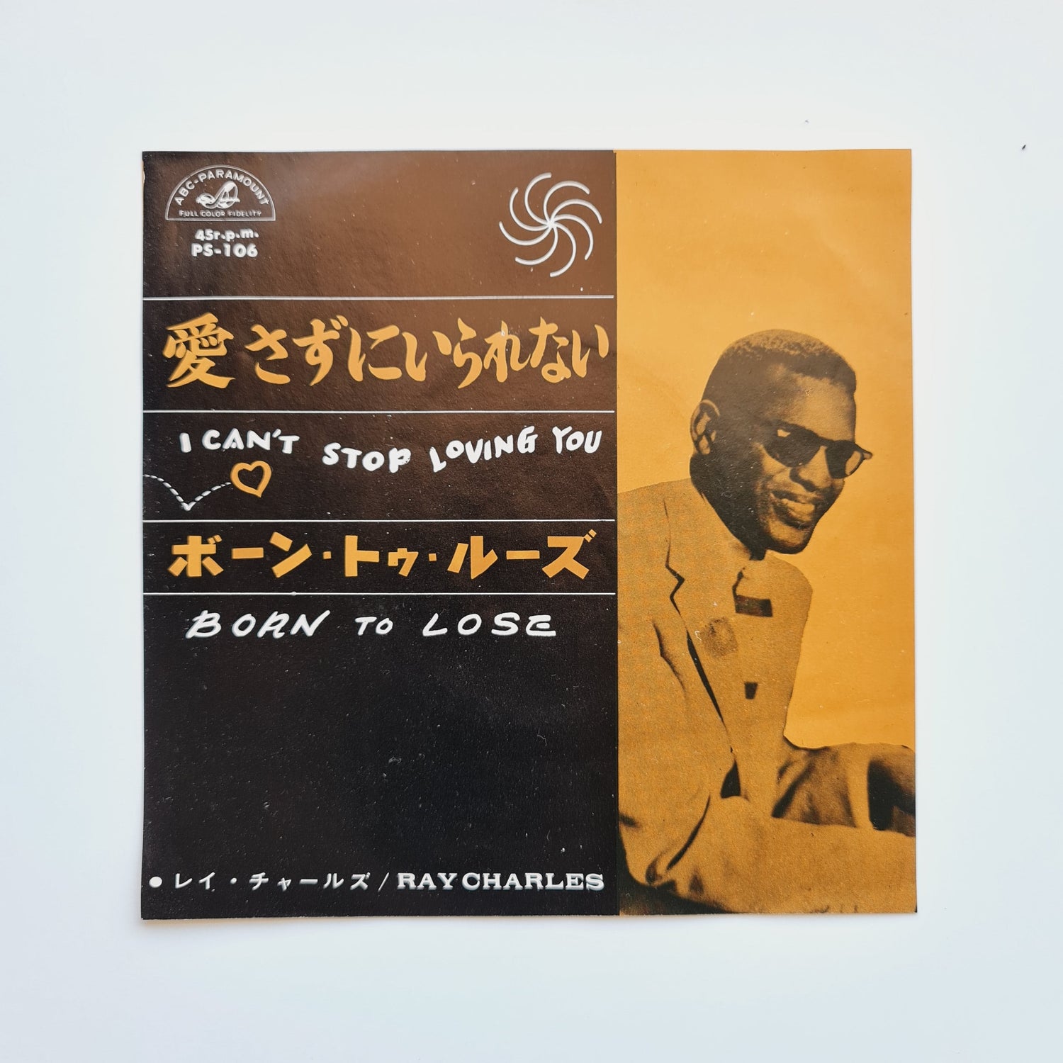 Ray Charles – I Can't Stop Loving You / Born To Lose Japan Vinyl