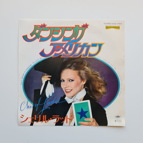 シェリル・ラッド – Where Is Someone To Love Me / Just Like Old Time