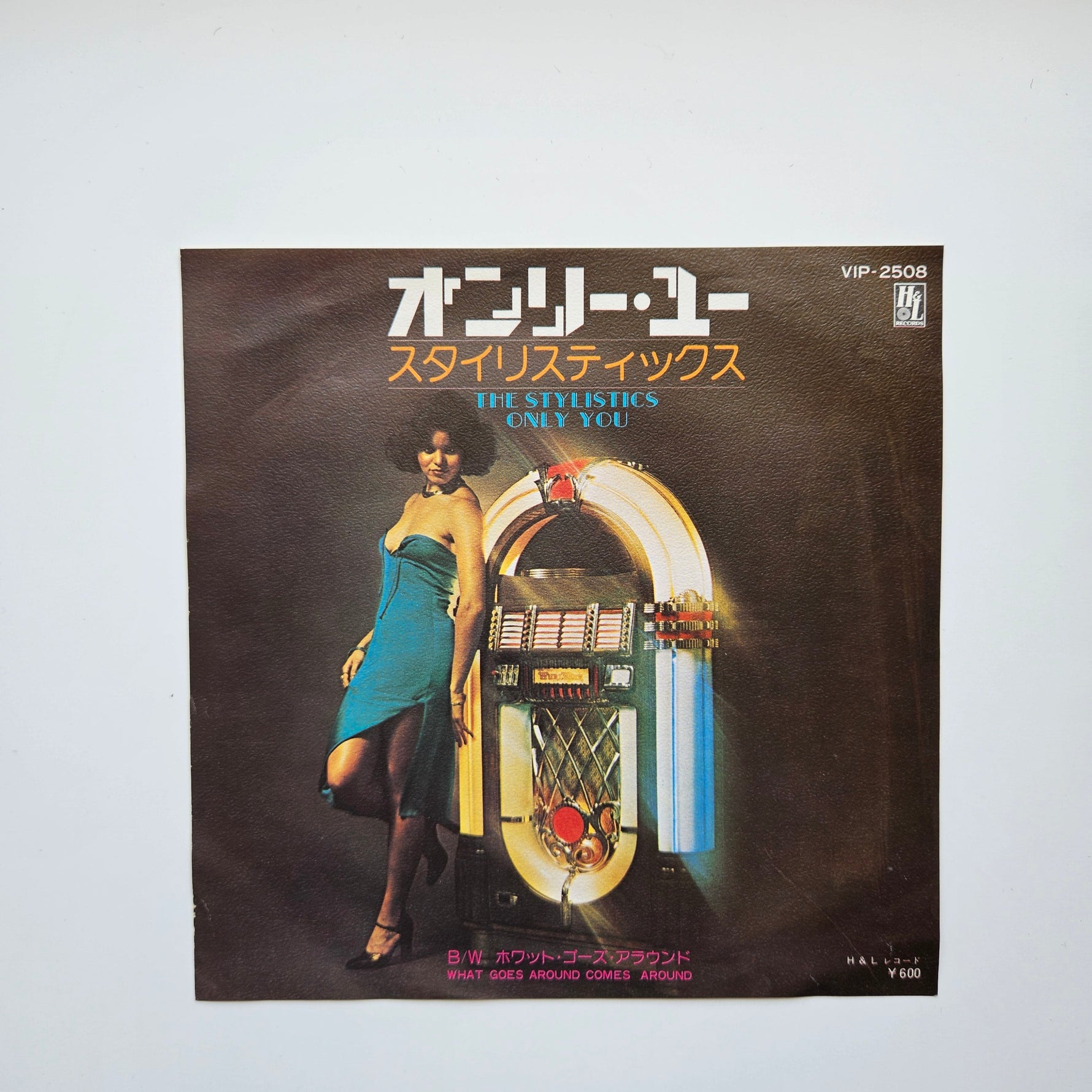 The Stylistics - Only You / What Goes Around Comes Around Japan Vinyl