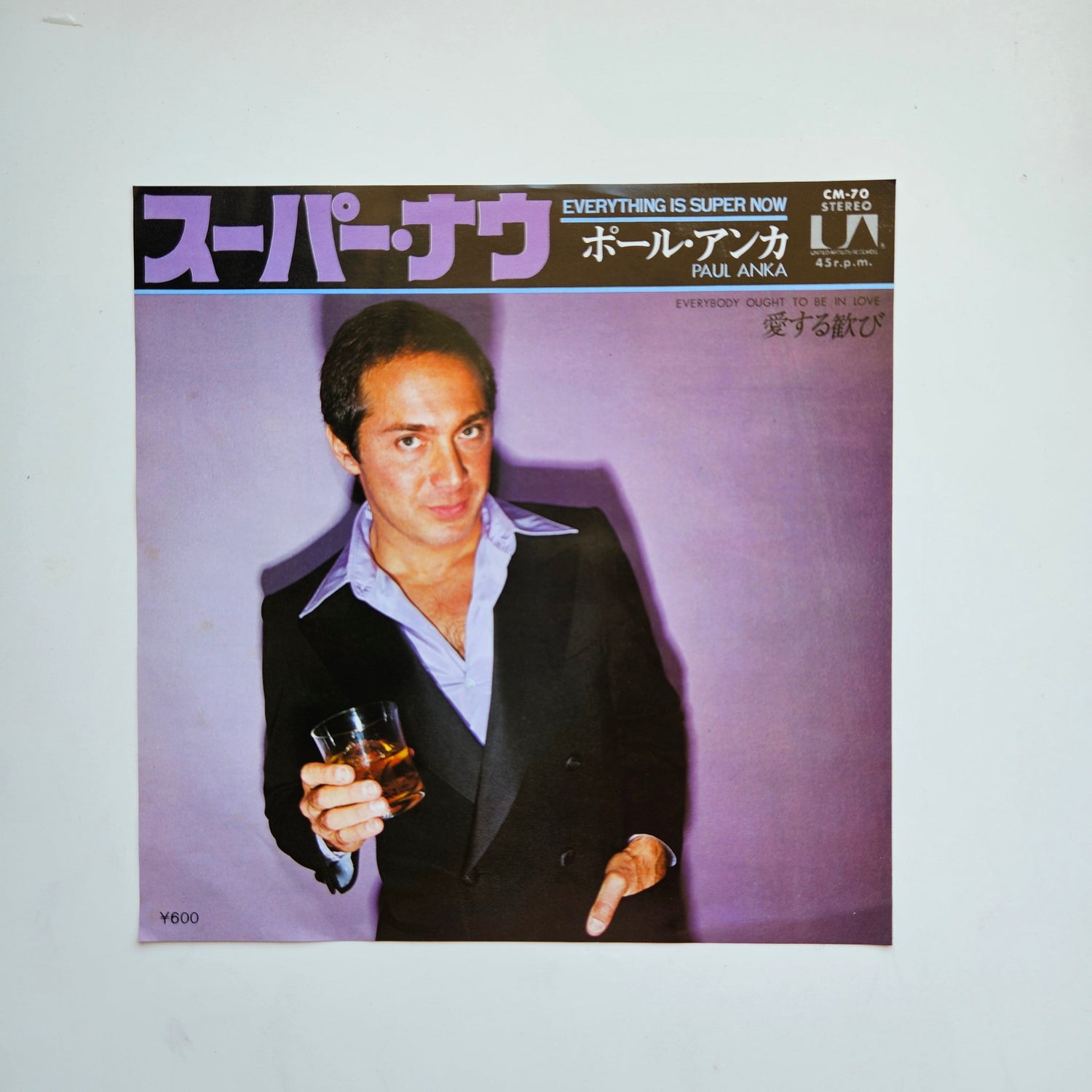 Paul Anka - Everything Is Super Now / Everybody Ought To Be In Love Japan Vinyl