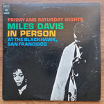 Miles Davis – In Person Friday And Saturday Nights At The Blackhawk San Franciso 33'lük LP PLAK Japan Vinyl