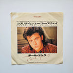 Paul Young - Every Time You Go Away / This Means Anything Japan Vinyl