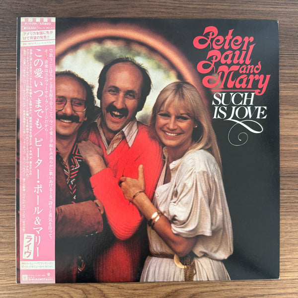Peter, Paul & Mary – Such Is Love