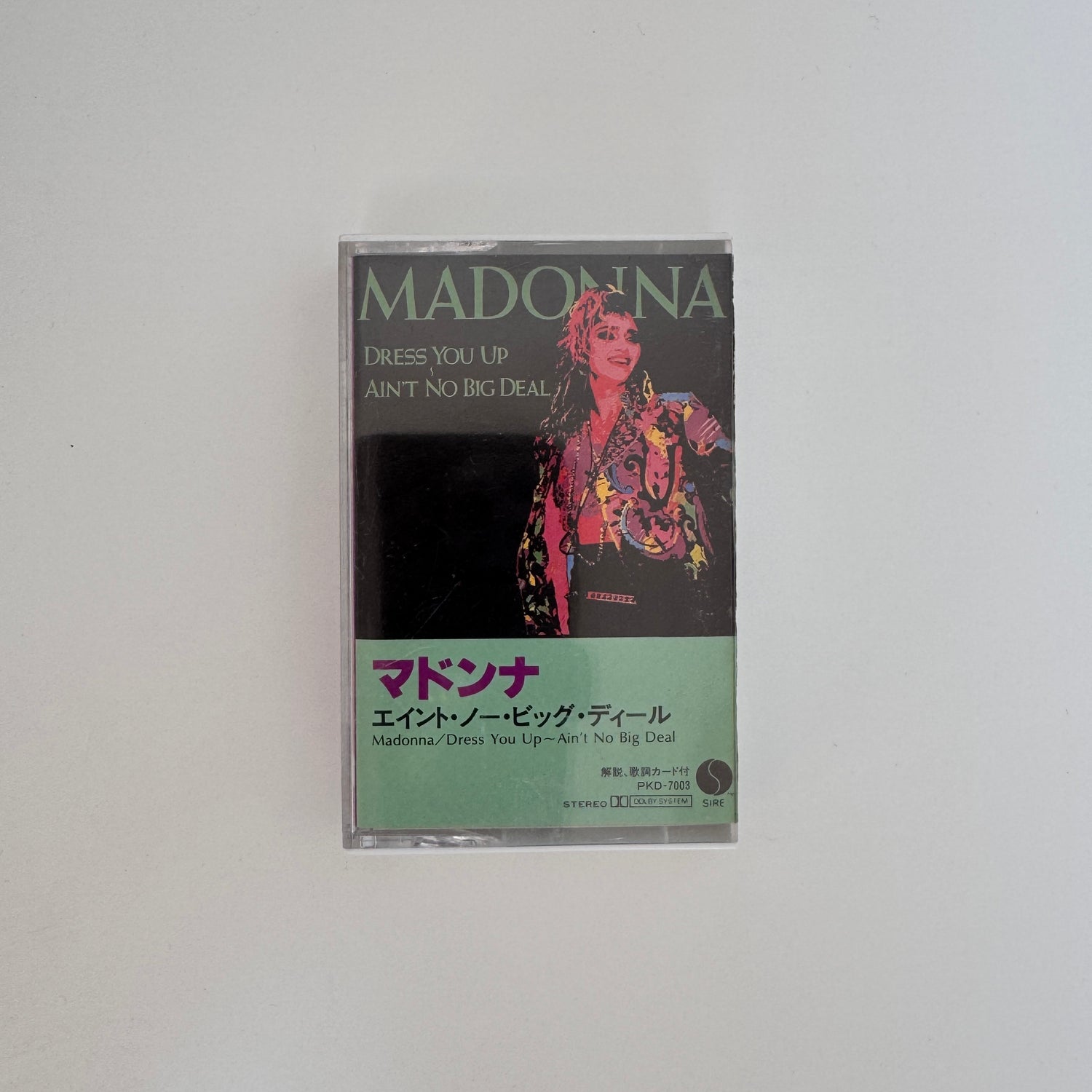 Madonna – Dress You Up / Ain't No Big Deal Kaset