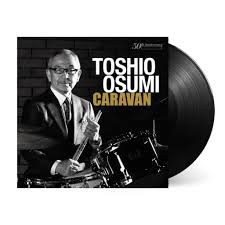 Toshio Osumi – Caravan Plak