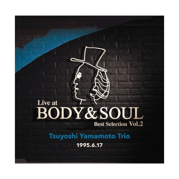 Tsuyoshi Yamamoto Trio – Live At Body & Soul Best Selection Vol.2 Plak