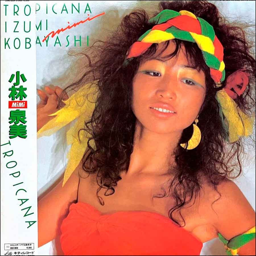 Izumi Kobayashi – Tropicana Plak